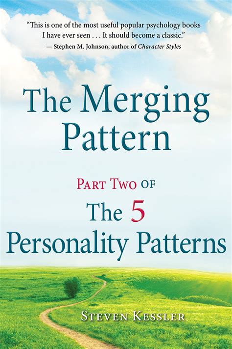 The Merging Pattern Part Two Of The 5 Personality Patterns5 Pillars Of The Visual Workplace