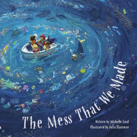 The Mess That We Made by Michelle Lord, Julia Blattman - Scribd