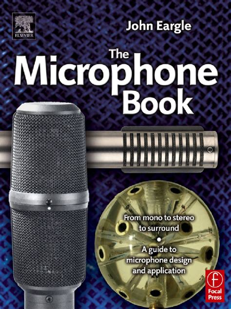 The Microphone Book: Second Edition. by EARGLE, John. Search …