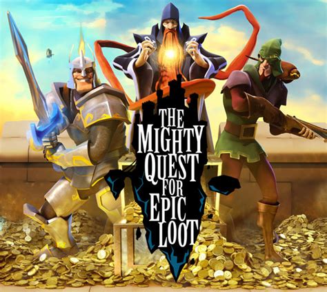 The Mighty Quest For Epic Loot Play - fasrtower