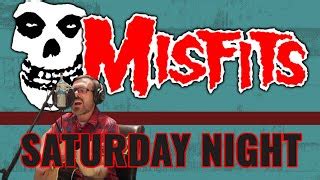 The Misfits - Saturday Night [SUB ING-ESP] Chords - ChordU