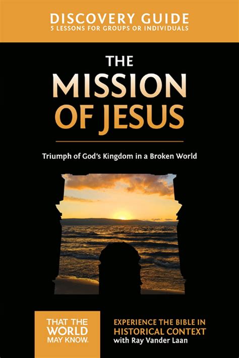 The Mission of Jesus Discovery Guide eBook by Ray Vander Laan