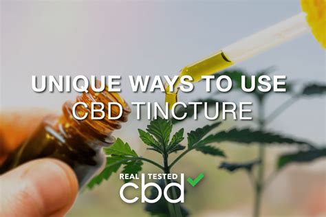 The Most Common And Unique Ways To Use CBD Tinctures