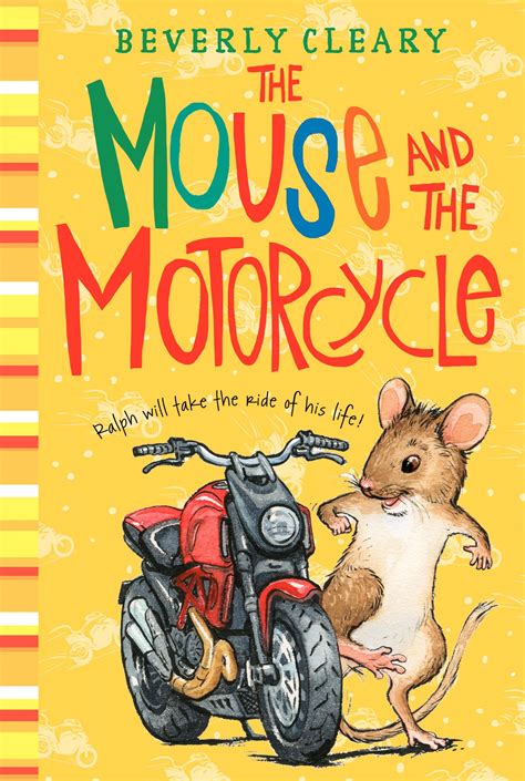 The Mouse and the Motorcycle - Pinterest