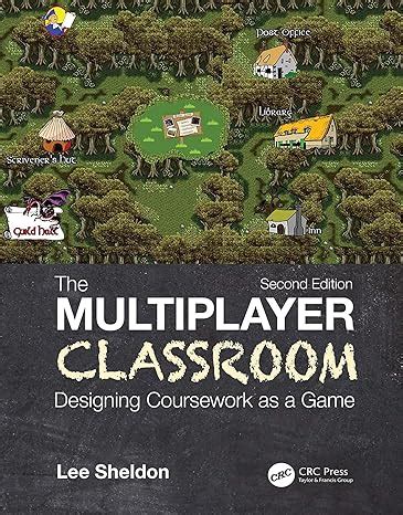The Multiplayer Classroom: Designing Coursework As a Game