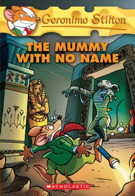 The Mummy With No Name Geronimo Stilton 26