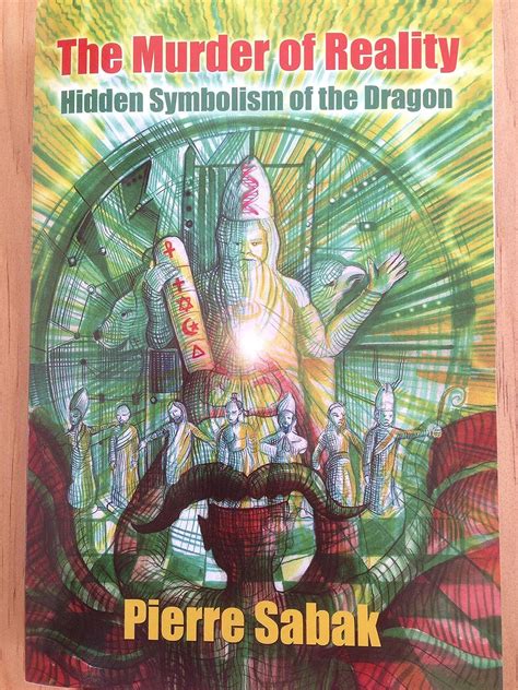 The Murder of Reality: Hidden Symbolism of the Dragon