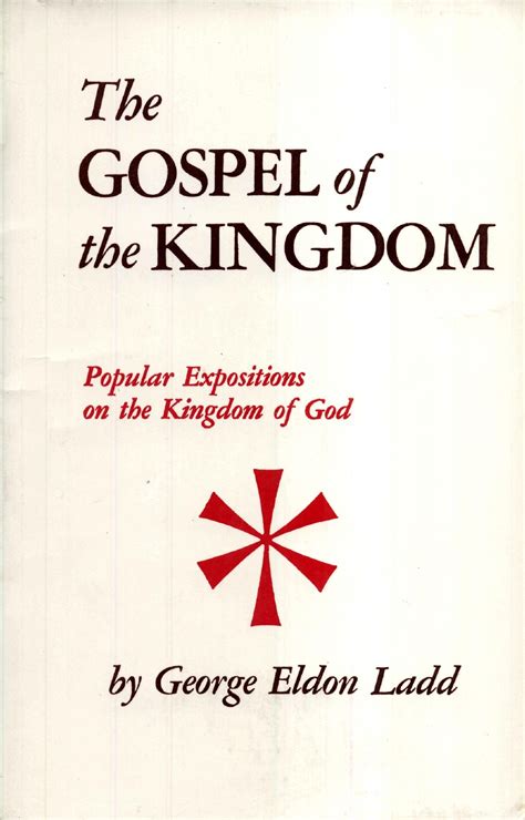 The Mystery of the Kingdom G.E. Ladd - Monergism