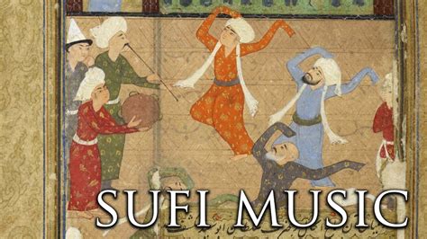 The Mysticism of Music - Sufi Way