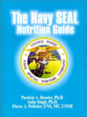 The Navy Seal Nutrition Guide (June 1994 edition) Open Library