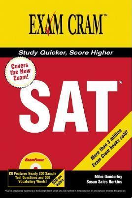 The New SAT Exam Cram 2 [With CDROM] by Mike Gunderloy; …