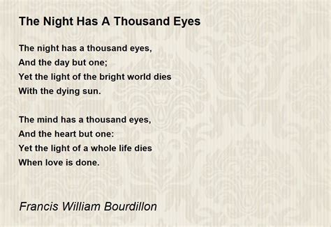 The Night Has A Thousand Eyes Poem by Francis William Bourdillon