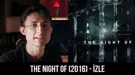 The Night Of İZLE YouTube. 