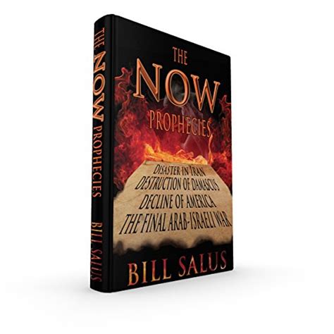 The Now Prophecies : Salus, Bill: Amazon.com.au: Books