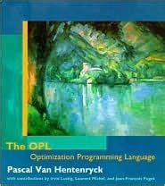 The OPL Optimization Programming Language