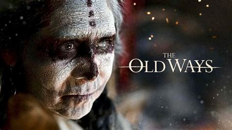 The Old Ways (Review) - Horror Society