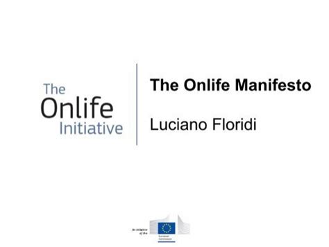 The Onlife Initiative