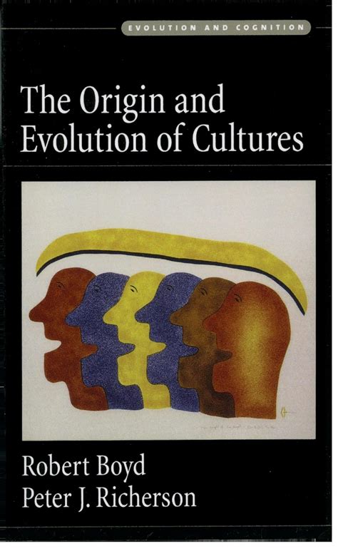 The Origin and Evolution of Cultures Reviews Notre …