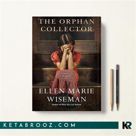 The Orphan Collector by Ellen Marie Wiseman - Penguin Random …