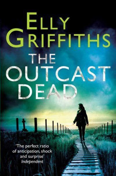 The Outcast Dead - Elly Griffiths Oxfam Shop