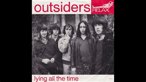 The Outsiders - Lying All The Time (1966) - YouTube