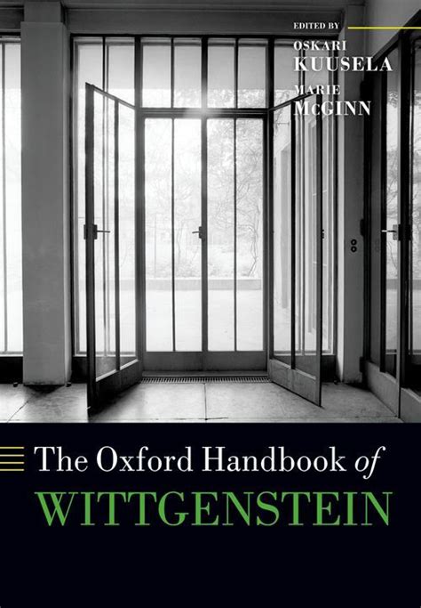 The Oxford Handbook of Wittgenstein - Oxford University Press