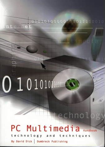 The PC Multimedia and Web Handbook
