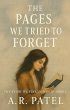 The Pages They Tried to Forget