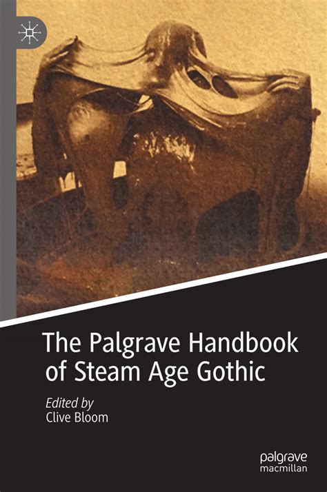 The Palgrave Handbook of Steam Age Gothic PDF Download