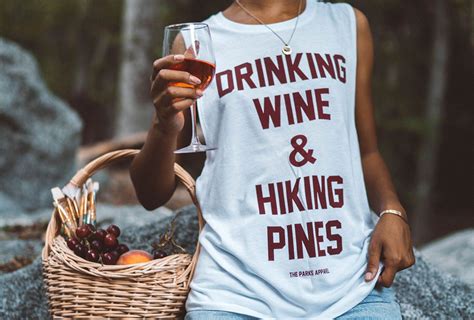 The Parks Apparel – “Drinking Wine & Hiking Pines ... - Good Biz