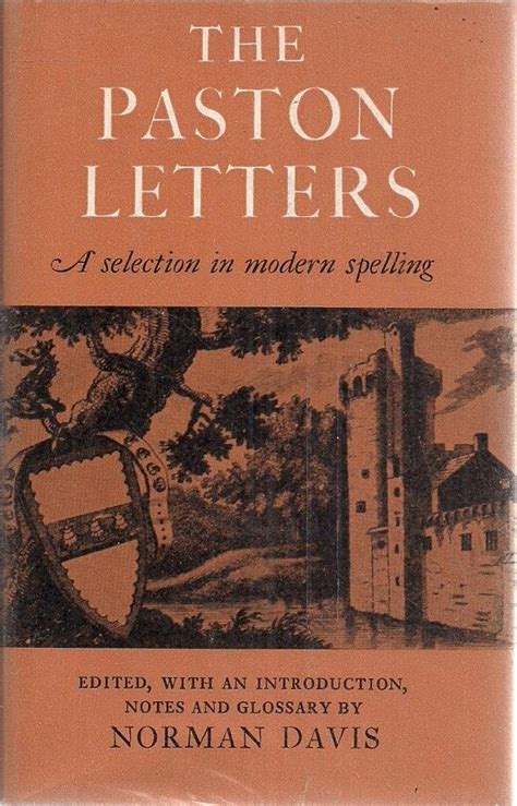 The Paston Letters: A Selection in Modern Spelling