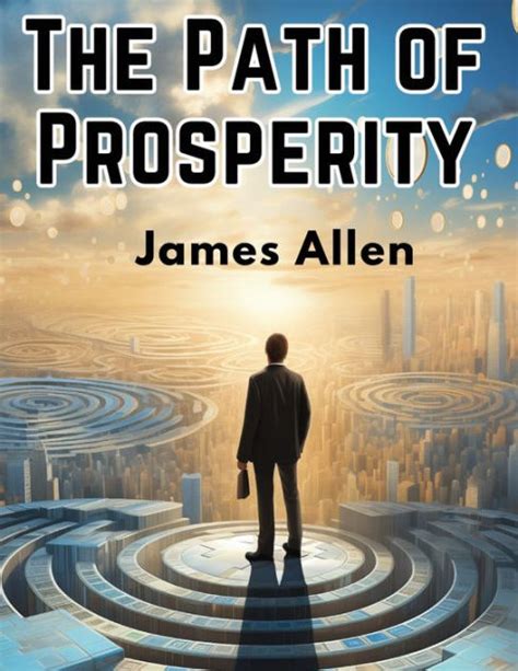 The Path of Prosperity : James Allen - Archive