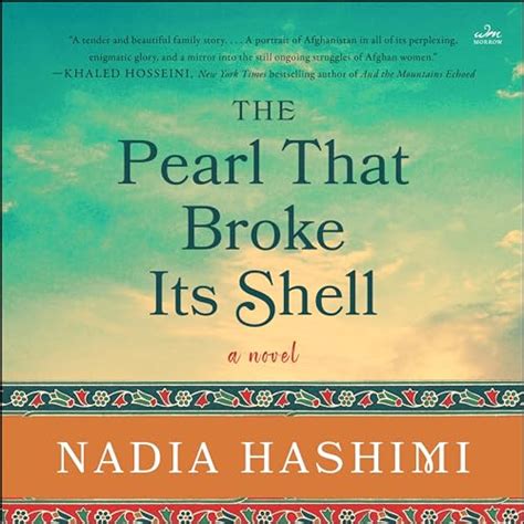 The Pearl That Broke Its Shell: A Novel Hardcover – May 6 2014