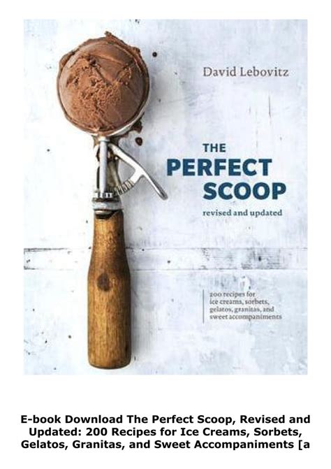 The Perfect Scoop Revised And Updated 200 Recipes For Ice …