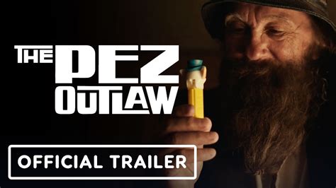 The Pez Outlaw - Official Trailer - YouTube