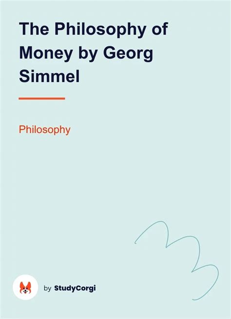 The Philosophy of Money by Georg Simmel Free Essay Example