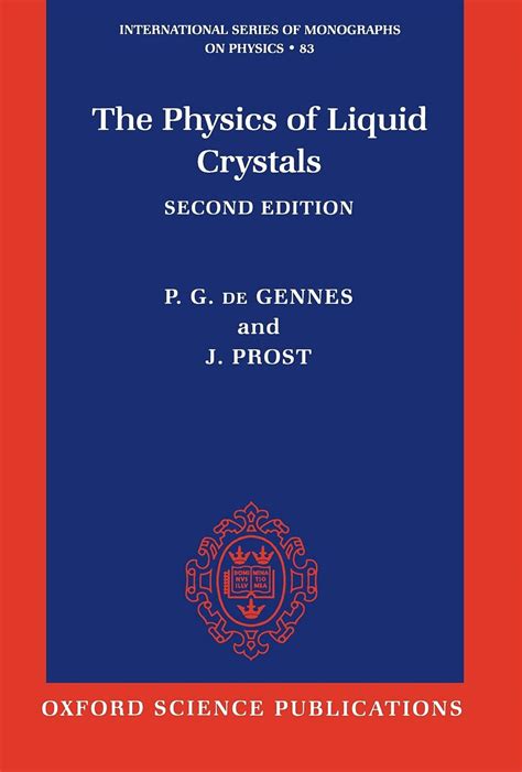 The Physics of Liquid Crystals - P. G. de Gennes, J. Prost - Google Books