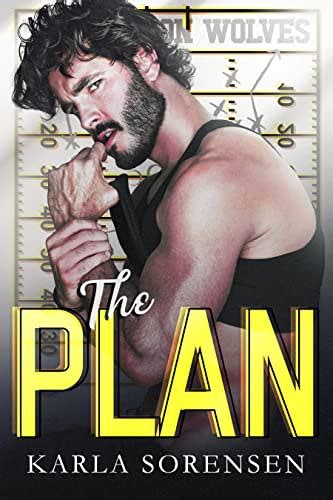 The Plan : Sorensen, Karla: Amazon.fr: Livres