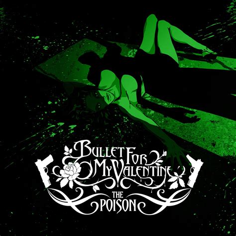 The Poison by Bullet for My Valentine (Album, Melodic Metalcore ...