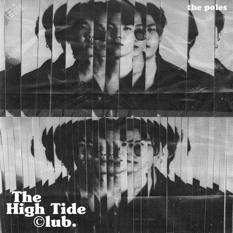 The Poles : The High Tide Club Korean Indie