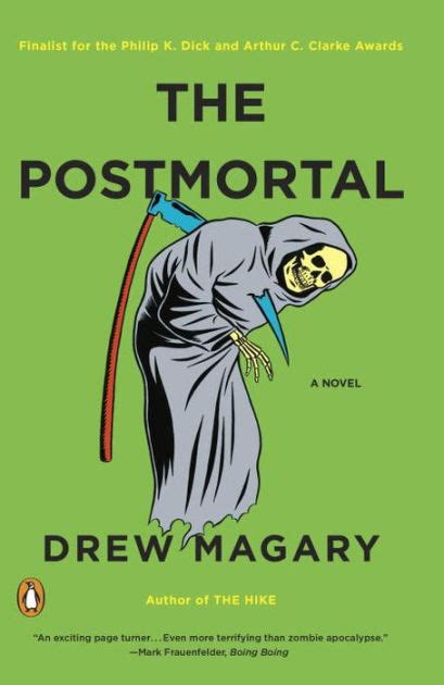 The Postmortal : A Novel Paperback Drew Magary …