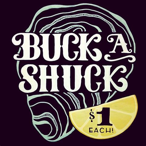 The Pour House - Buck A Shuck! Buck A Shuck! Buck A Shuck