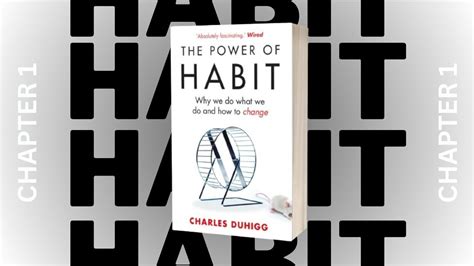 The Power of Habit [Chapter 1] - Cultural Front