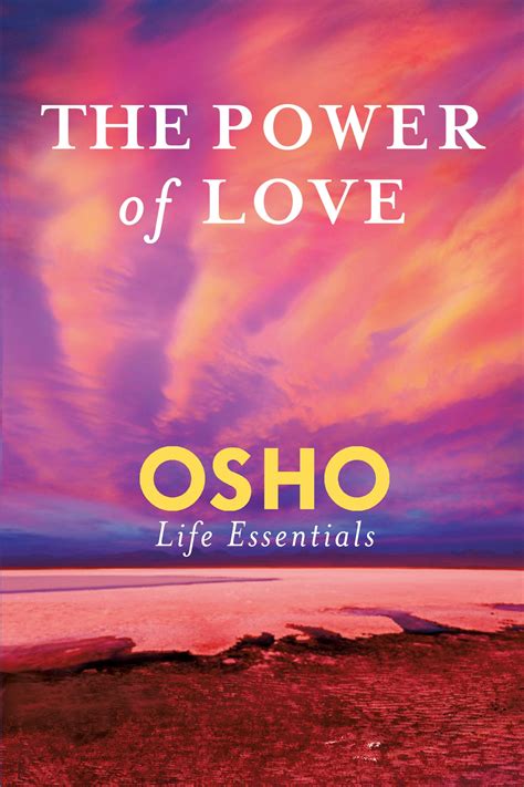 The Power of Love - Osho - Google Books