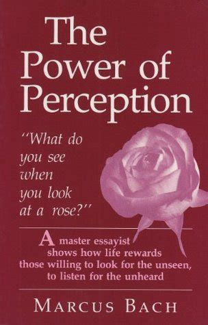 The Power of Perception