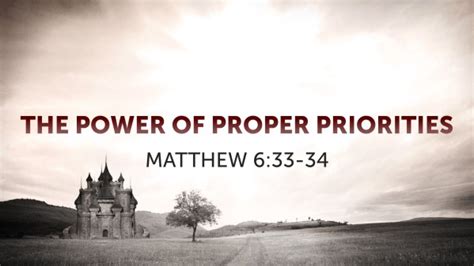 The Power of Proper Priorities - Faithlife Sermons