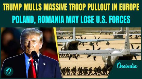 The President's pullout of troops from Eastern European countries triggers significant ripples