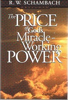 The Price Of God S Miracle Working Power