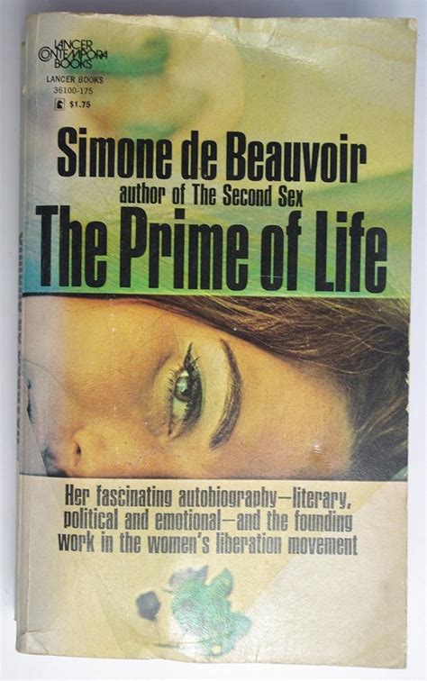 The Prime Of Life: The Autobiography Of Simone De Beauvoir