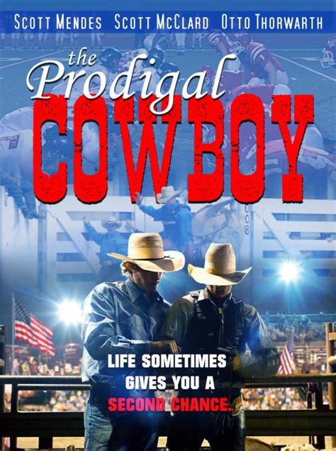 The Prodigal Cowboy
